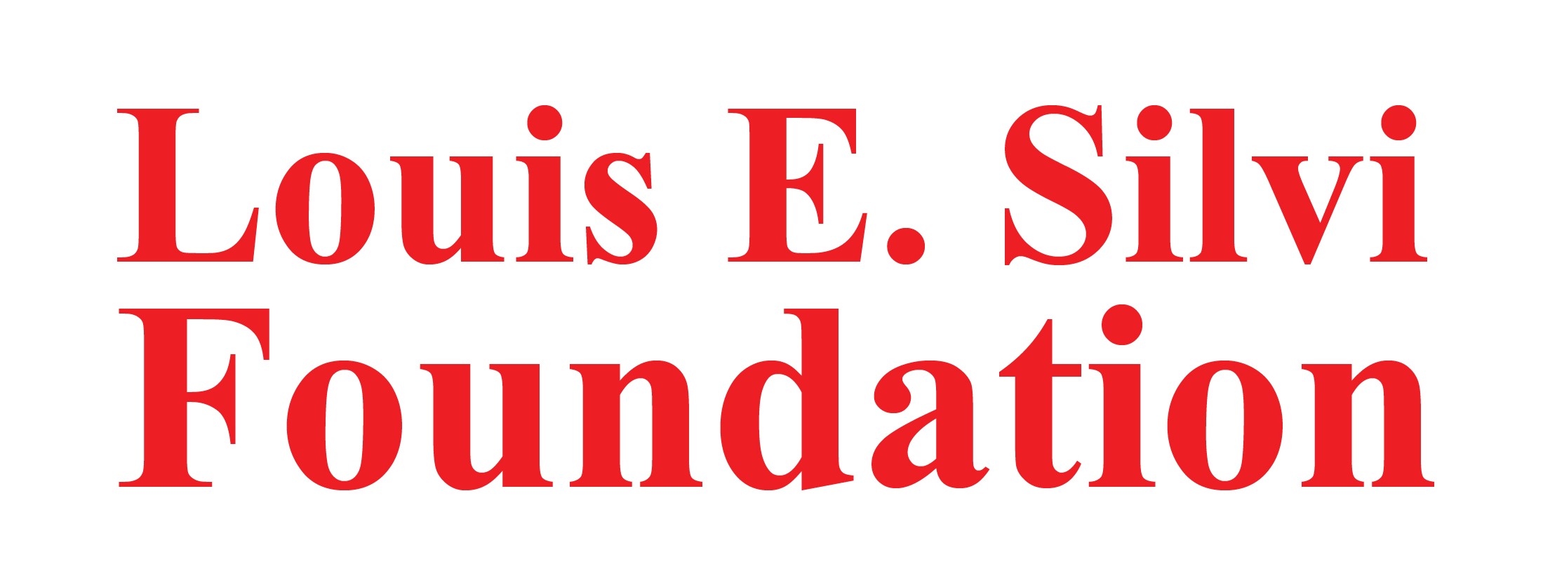 Louis E. and Patricia H. Silvi Fund
