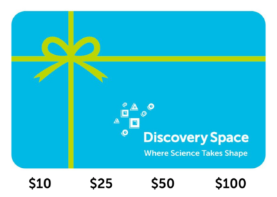 Discovery Space Gift Card – $10, $25, $50, $100