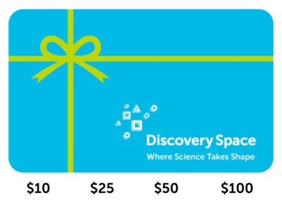 Discovery Space Gift Card – $10, $25, $50, $100